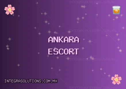 Ankara Escort: Polatlı Escort, Kahramankazan Escort, Yenimahalle Escort